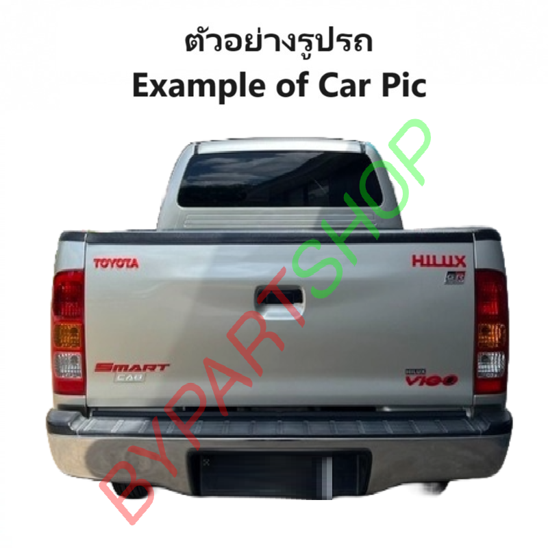 ฝาท้าย TOYOTA VIGO(วีโก้) รุ่นเปิดกลาง เหล็กดำ(หนาเทียบแท้ ไม่ทำสี) ปี2004-2010 -กรุณาเลือกแบบ-