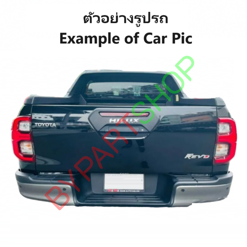 ไฟท้าย TOYOTA REVO(รีโว่) LED ปี2019-2022 พร้อมขั้ว+หลอด (งาน O.E.M เกรดห้าง) -ราคาต่อดวง-