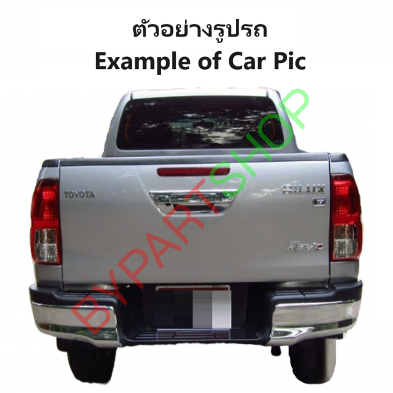 ไฟท้าย TOYOTA REVO(รีโว่) รุ่นหลอดไส้ เท่านั้น ปี2015-2024 (งานแท้ TYC) -ราคาต่อดวง-