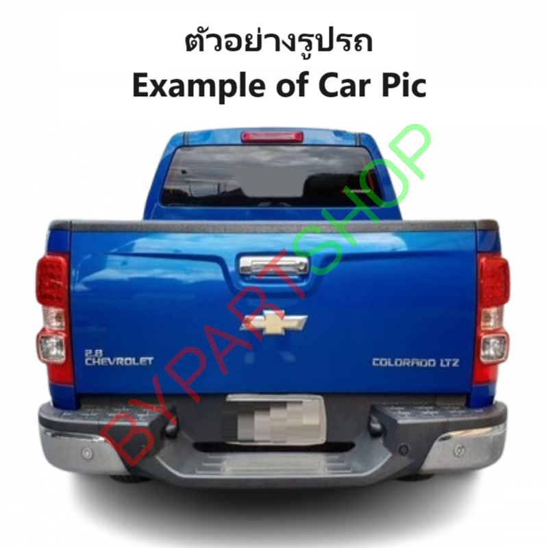 กันชนท้าย CHEVROLET COLORADO(โคโลราโด) LS/LT/LTZ/Z71 ทุกรุ่น คาดชุบ ทรงศูนย์ ปี2012-2022 (ครบชุด) AC-450