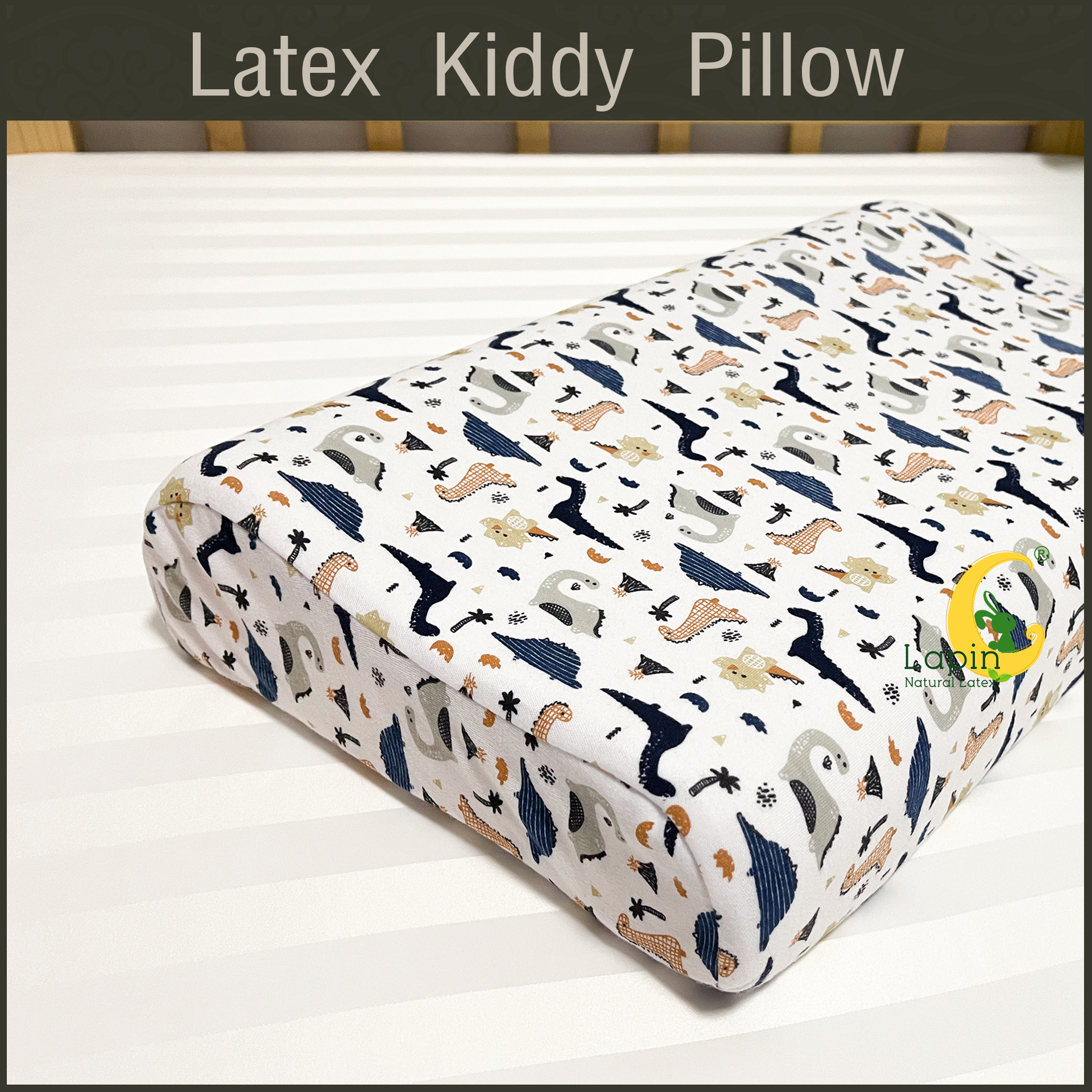 Latex Kiddy Pillow หมอนยางพาราสำหรับเด็ก 3 ขวบขึ้นไป (ลายไดโนเสาร์)
