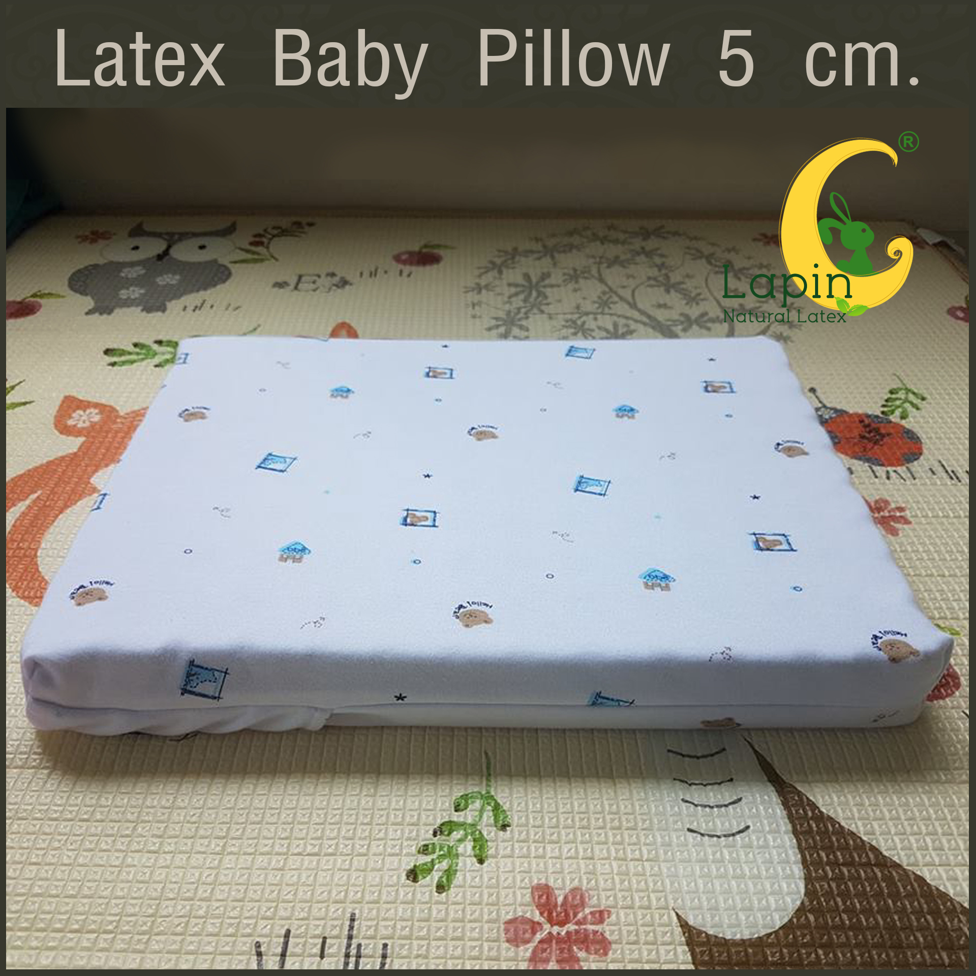 Latex Baby Pillow 5cm สำหรับ 1 ขวบครึ่งขึ้นไป (ลายหมี)