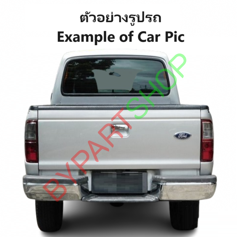 กันชนท้าย FORD RANGER(ฟอร์ด เรนเจอร์) ทรงศูนย์ โฉมที่1,2 ตั้งแต่ปี1998-2005 (ครบชุด) AC-424