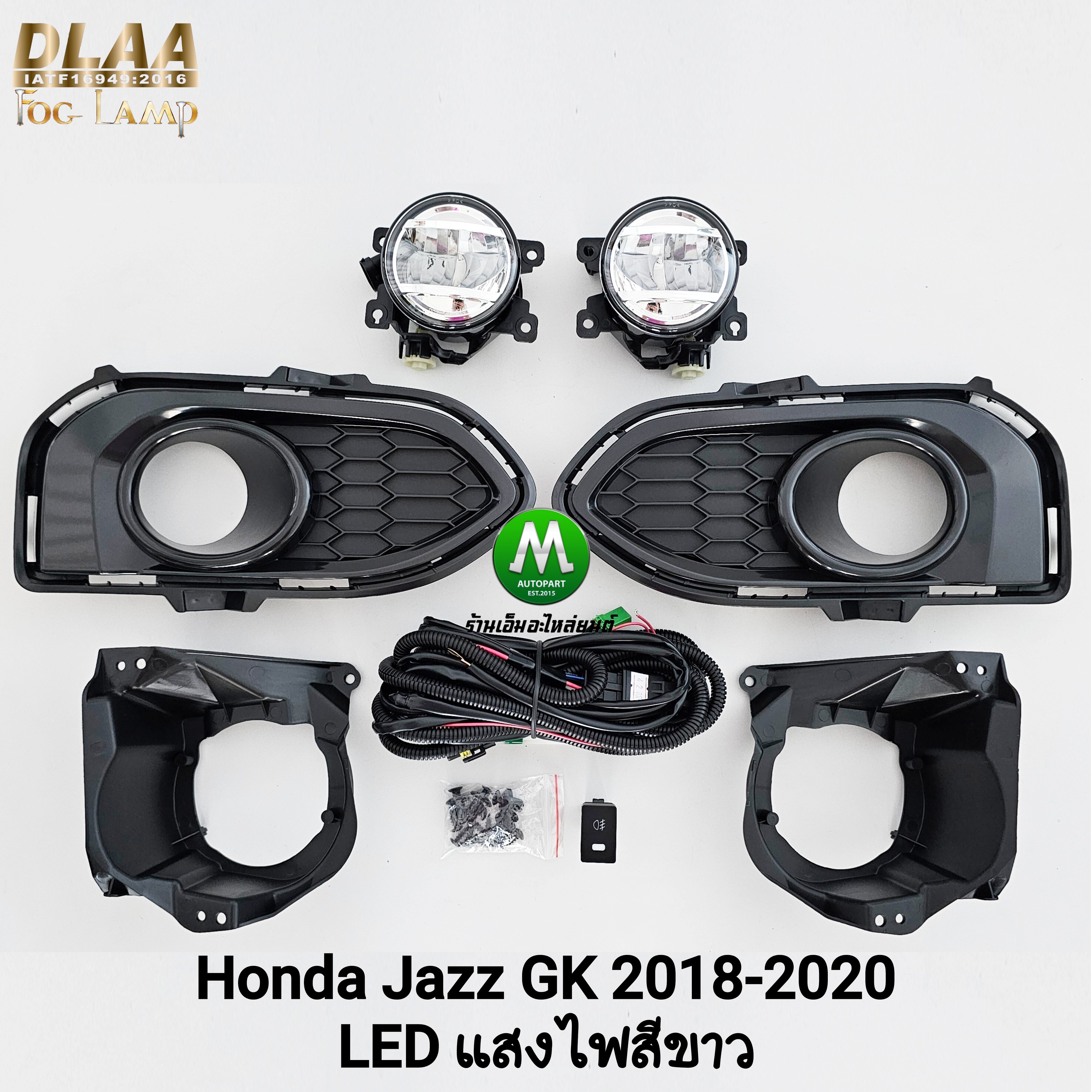 ไฟตัดหมอก HONDA JAZZ GK 2018 2019 2020 โคม LED ฮอนด้า แจ๊ซ ไฟสปอร์ตไลท์ รับประกัน 3 เดือน