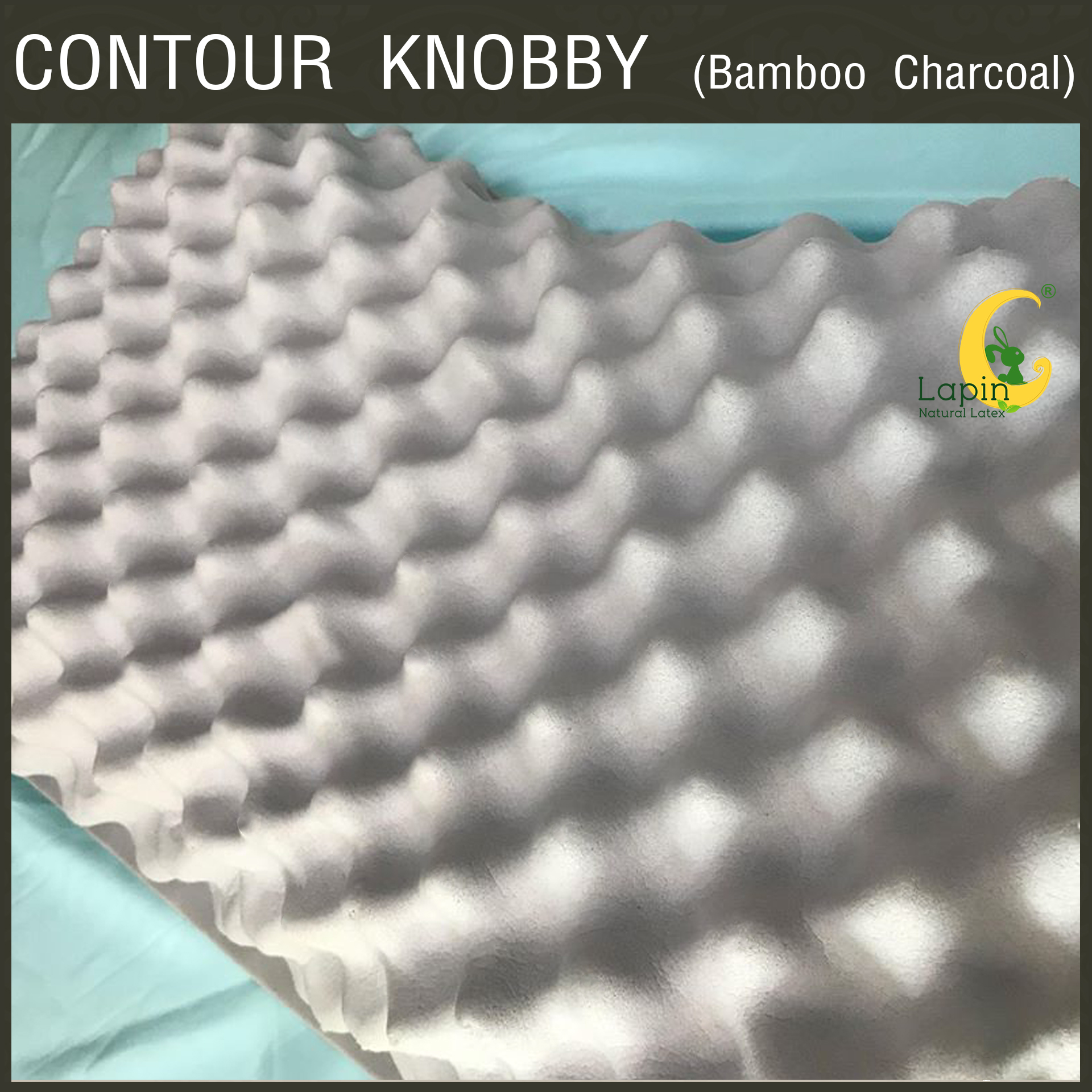 หมอนยางพาราแท้ 100% (LAPIN) รุ่น คอนทัวร์ น็อบบี้ ผสมชาโคล (CK + Charcoal)