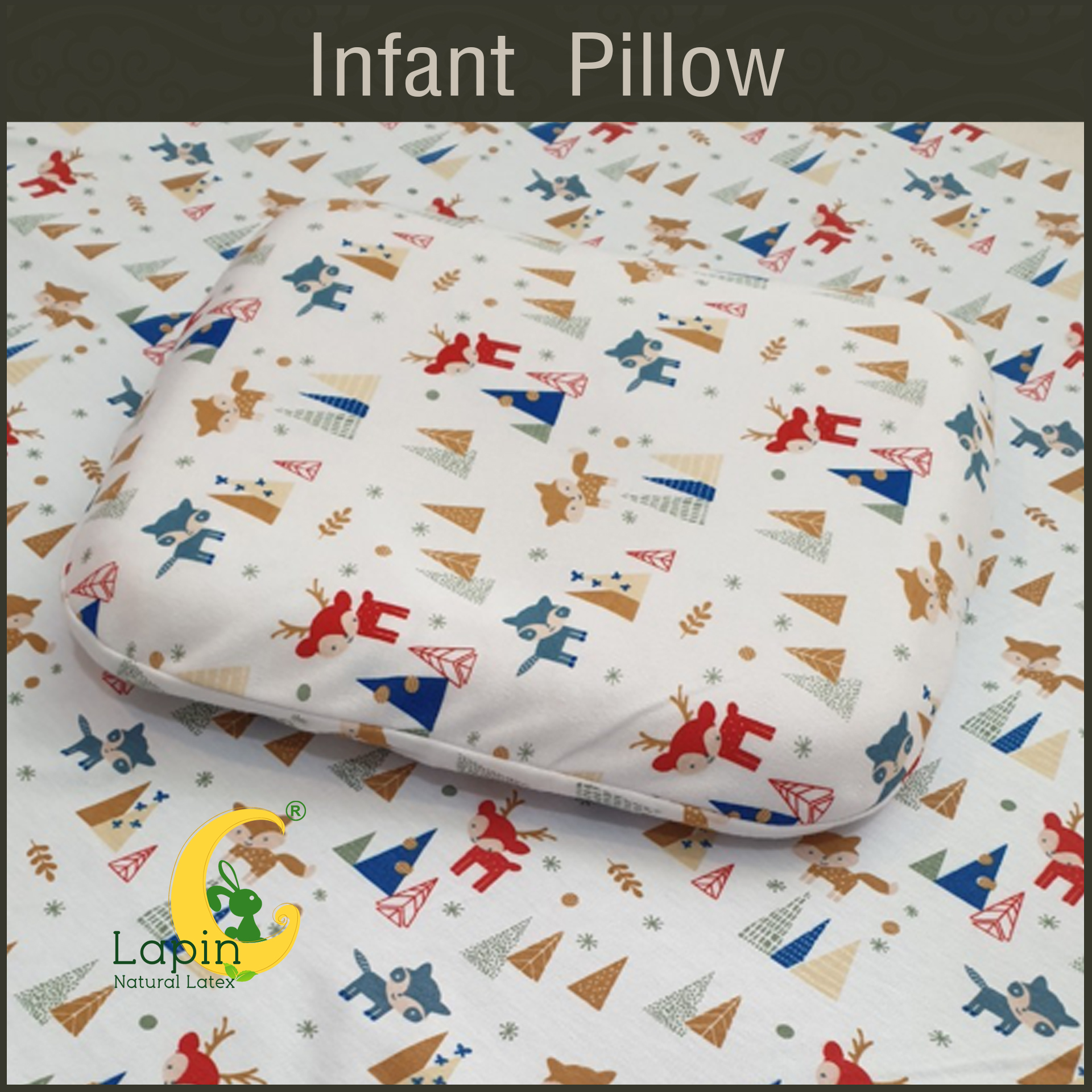 Latex Baby Pillow (Infant Pillow) หมอนหลุมทารกน้อย (ลายกวางเรนเดียร์)