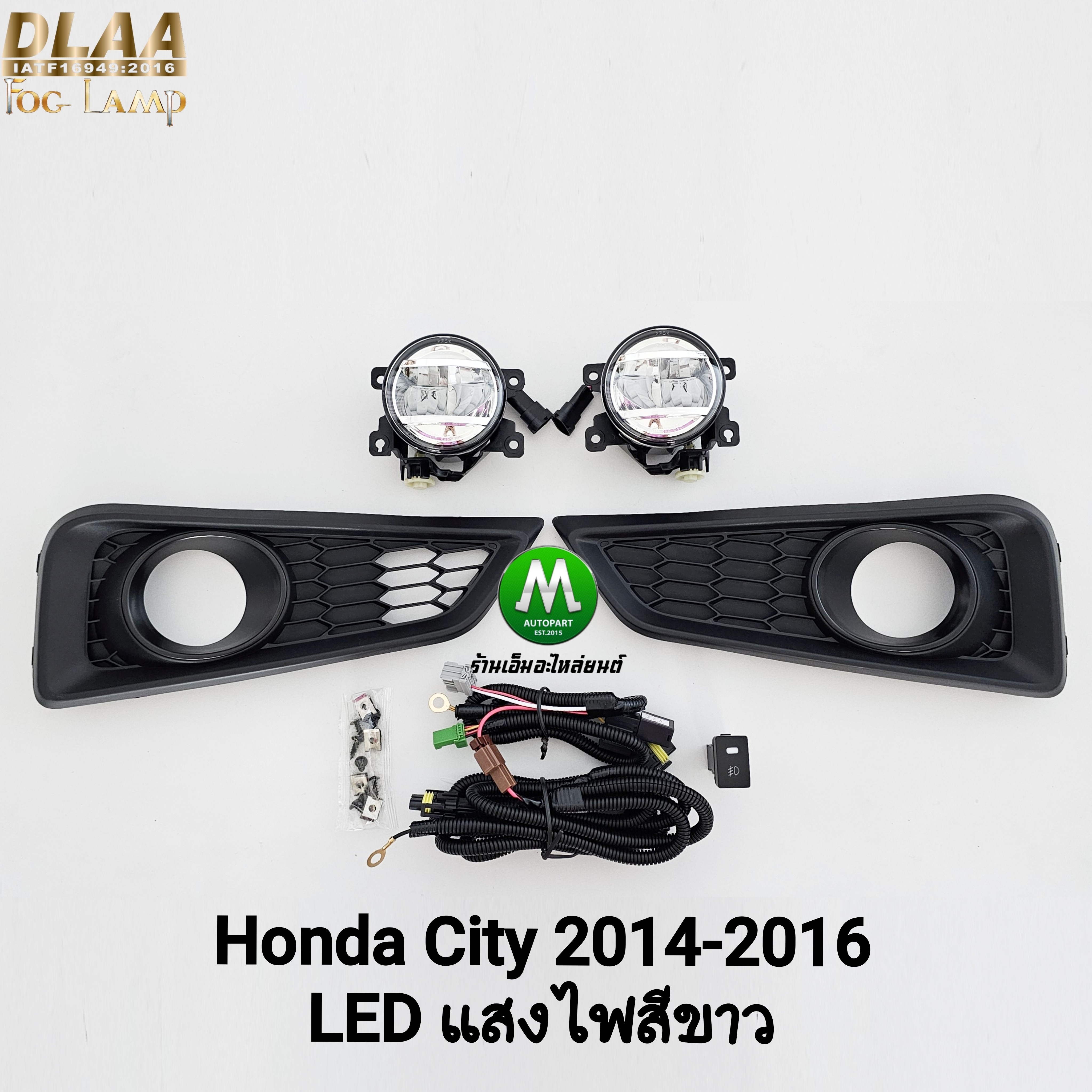 ไฟตัดหมอก HONDA CITY 2014 2015 2016 โคม LED ฝาครอบดำ ฮอนด้า ซิตี้ ไฟสปอร์ตไลท์ รับประกัน 3 เดือน