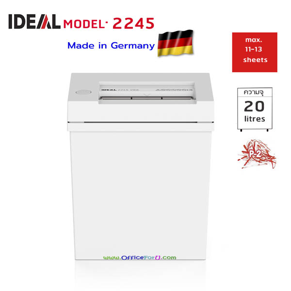 เครื่องทำลายเอกสาร IDEAL 2245 (ตัดตรง) STRIP CUT