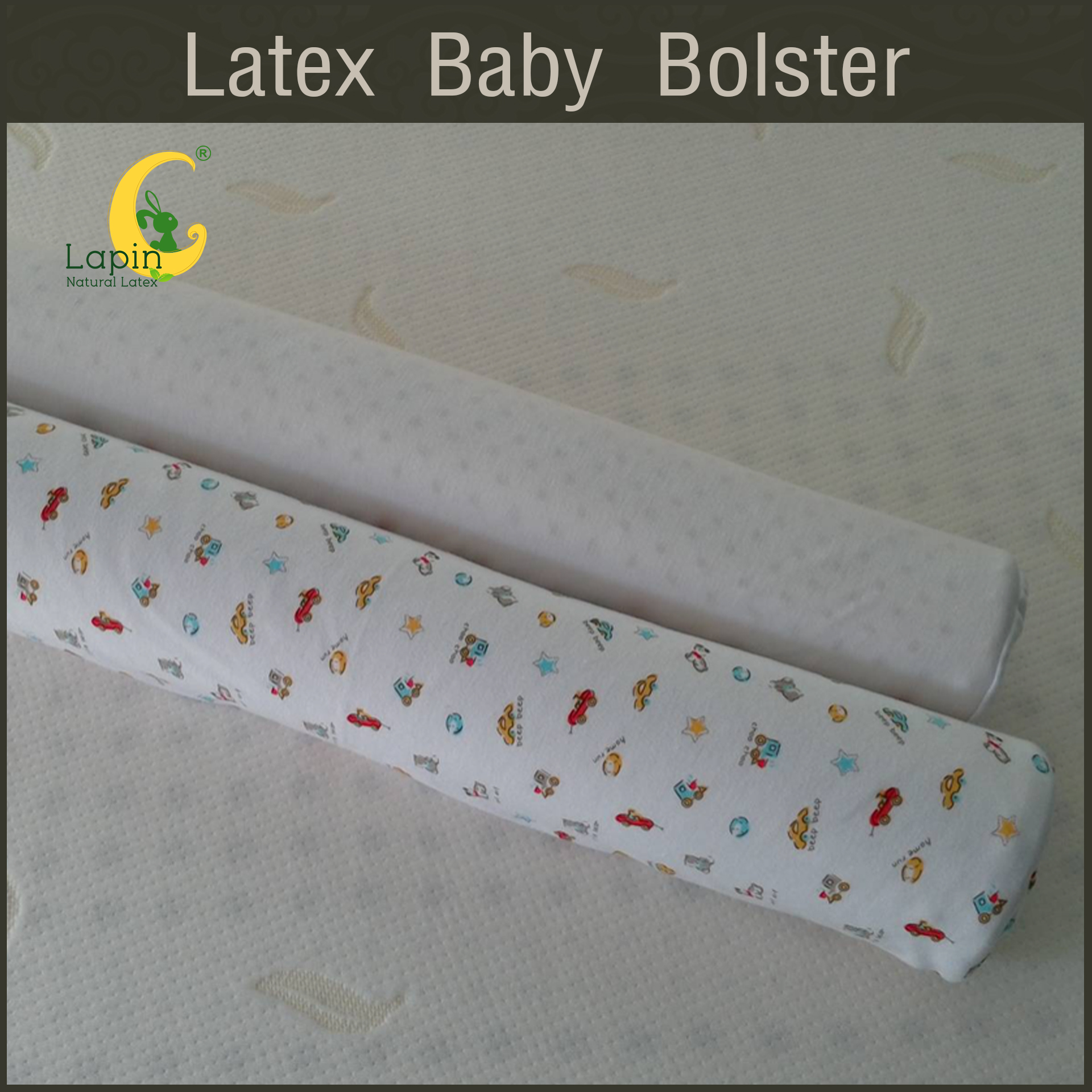 หมอนข้างยางพาราสำหรับเด็กทารก พร้อมปลอก (ลายรถโมเดิร์น)