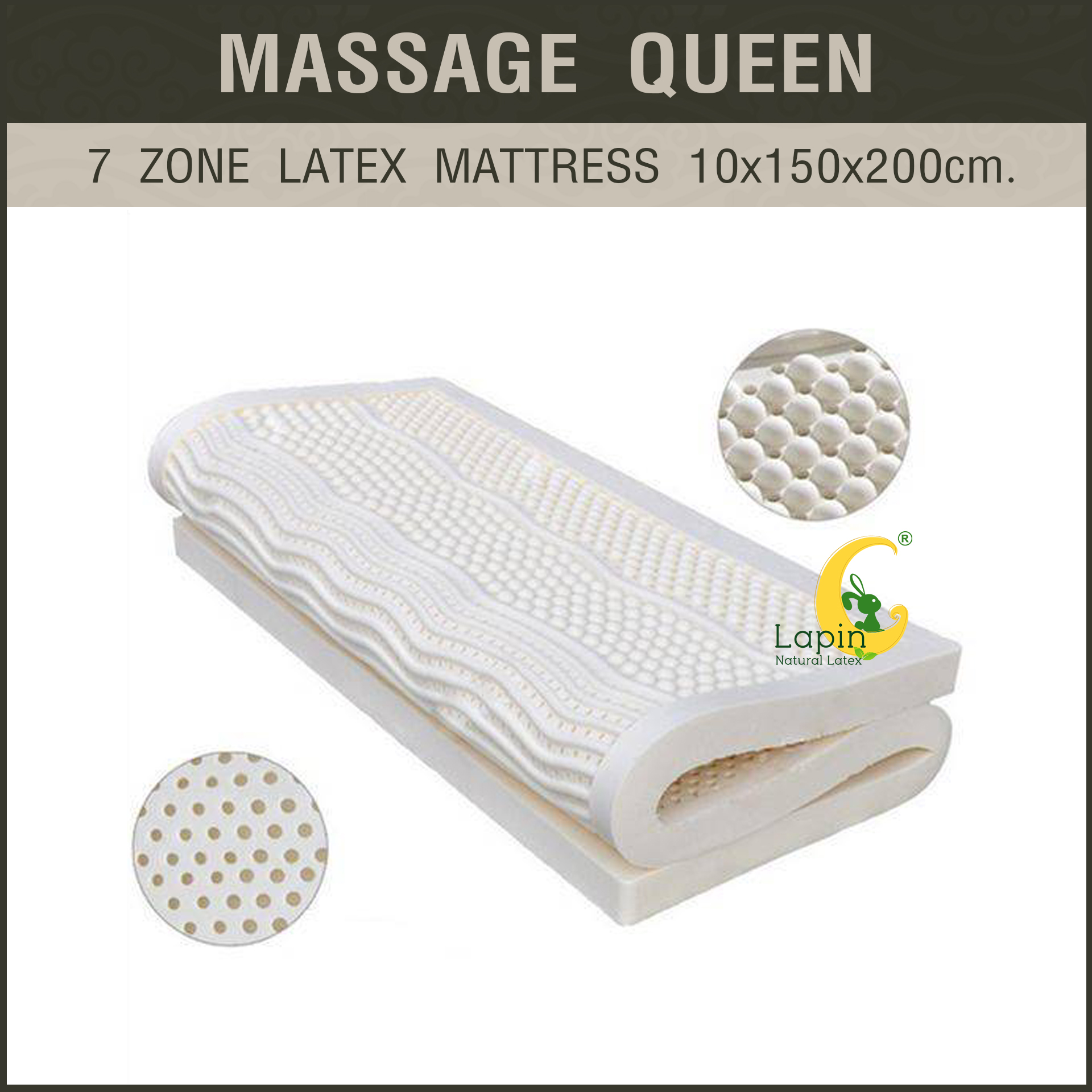 Massage QUEEN 10x150x200CM (7 ZONE LATEX Mattress) ที่นอนยางพารา 7 โซน แท้ธรรมชาติ เต็มผืน เพื่อสุขภาพ