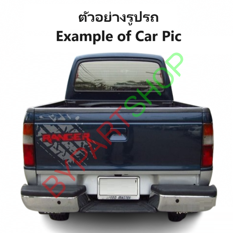 กันชนท้าย FORD RANGER(ฟอร์ด เรนเจอร์) ทรงศูนย์ โฉมที่1,2 ตั้งแต่ปี1998-2005 (ครบชุด) AC-424