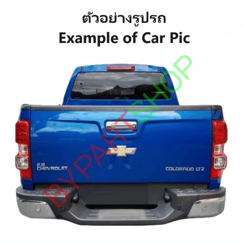 ฝาท้าย CHEVROLET COLORADO(โคโลราโด) Z71/MY18 เปิดกลาง เหล็กดำ(หนาเทียบแท้ ไม่ทำสี) ปี2012-2022