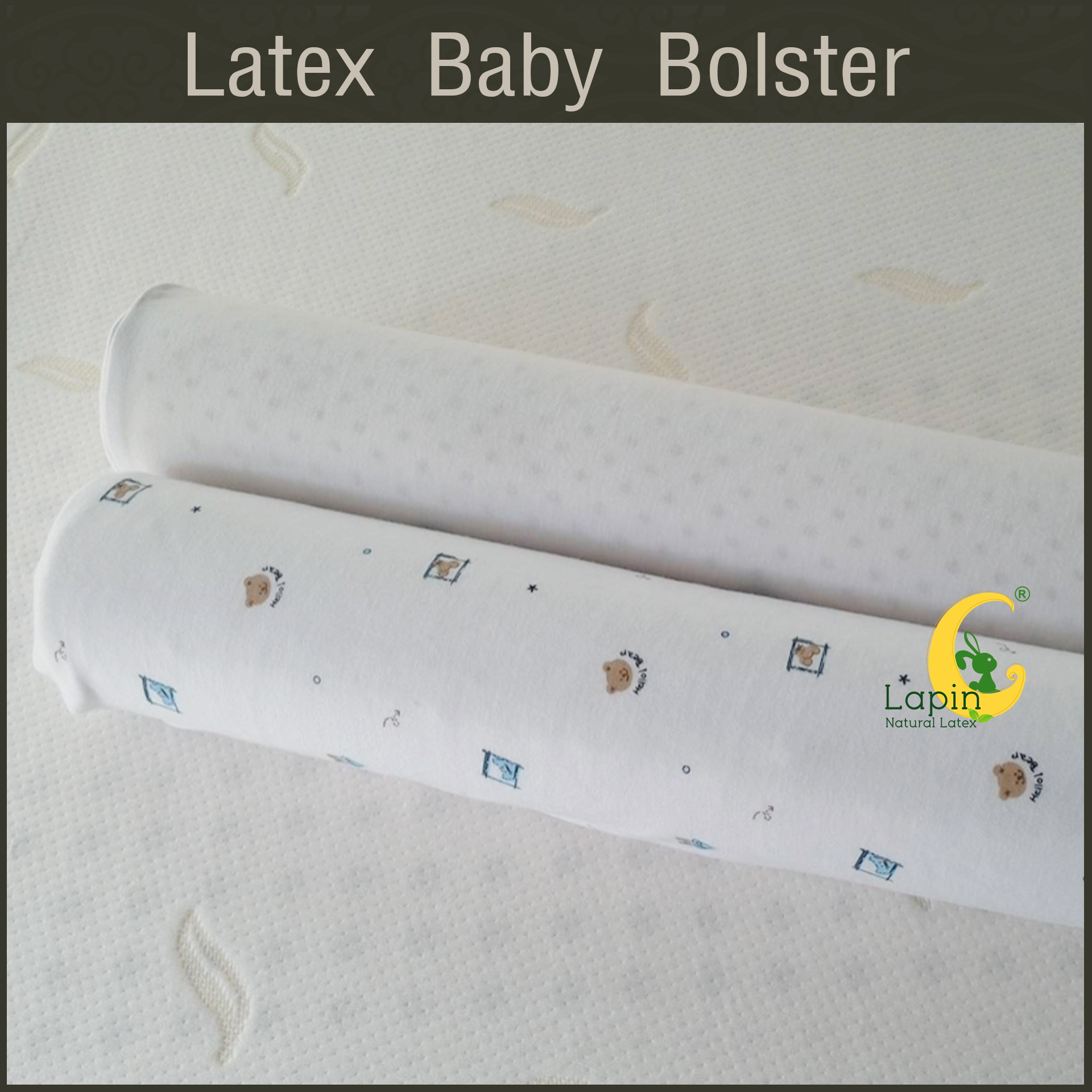 หมอนข้างยางพาราสำหรับเด็กทารก พร้อมปลอก (ลายหมี)