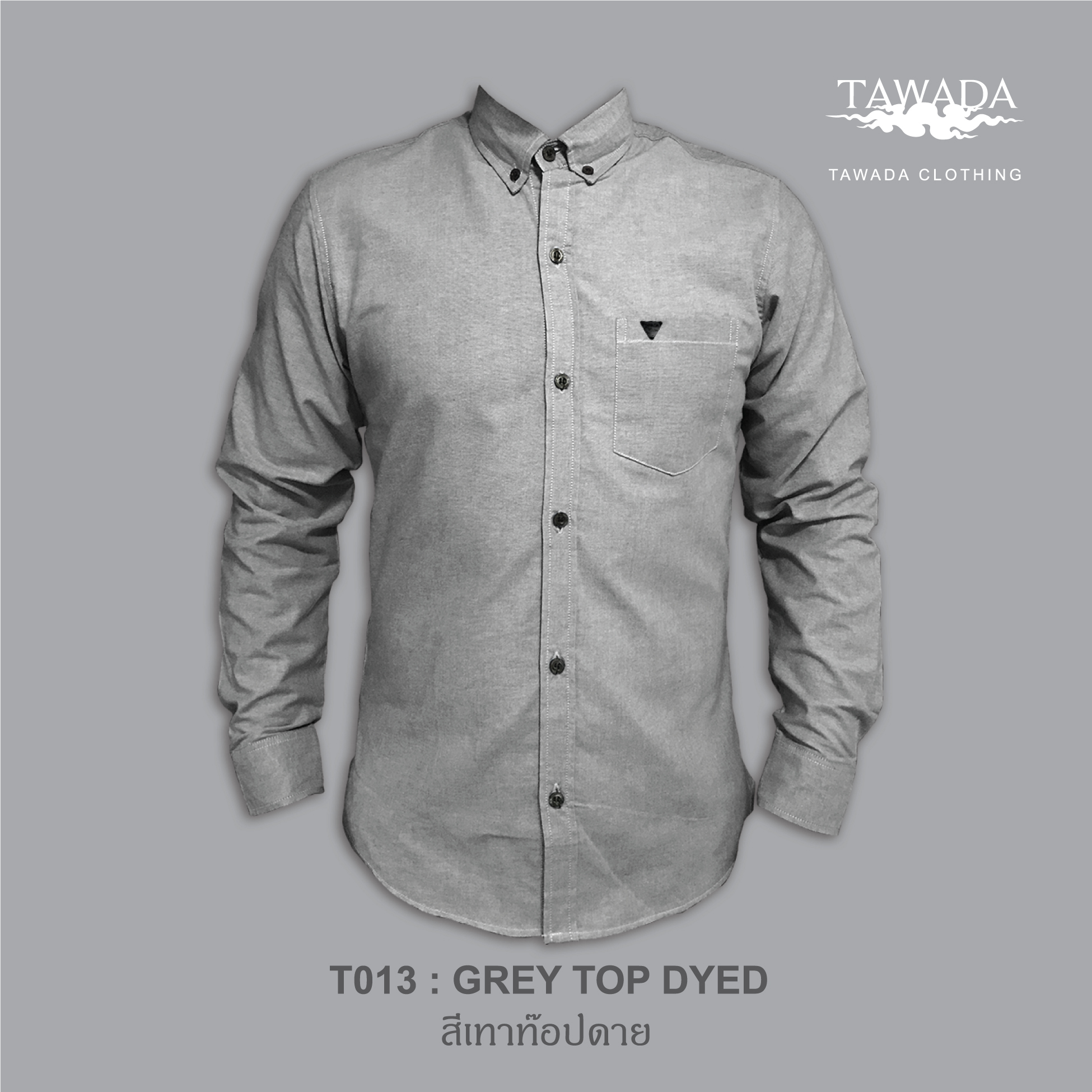 T013 สีเทาท๊อปดราย STANDARD SLIM-FIT